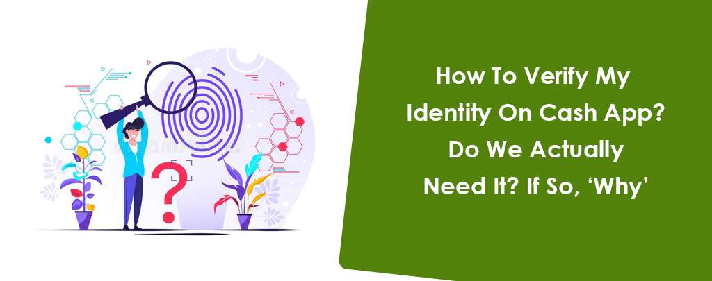 How To Verify My Identity On Cash App